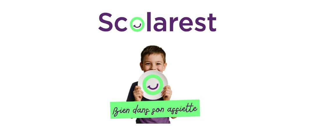 Scolarest : une nouvelle vision de la restauration scolaire au service du bien-être des jeunes